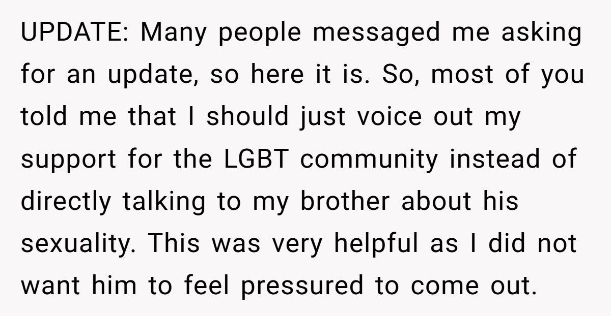 Brother Finds Out Sibling’s Secret Relationship, But Should He Bring It Up?