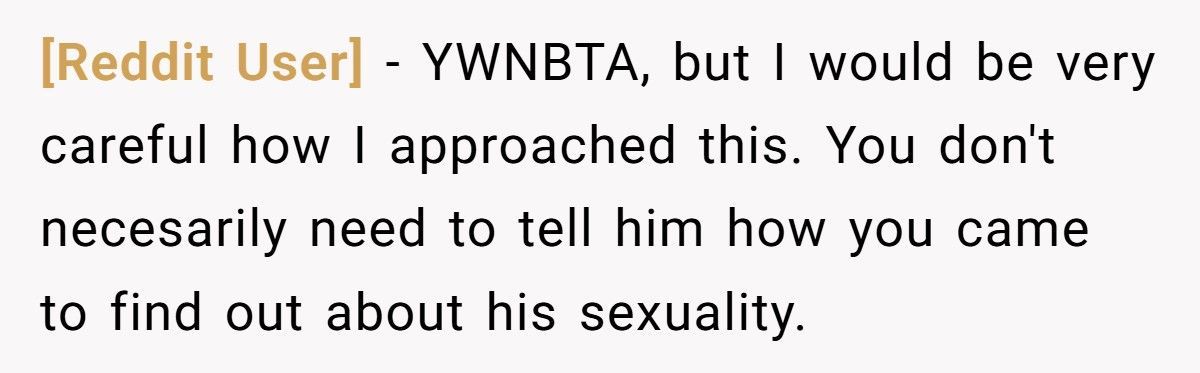 Brother Finds Out Sibling’s Secret Relationship, But Should He Bring It Up?