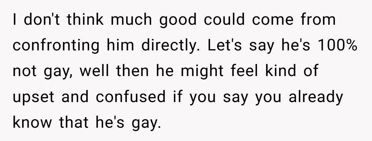 Brother Finds Out Sibling’s Secret Relationship, But Should He Bring It Up?