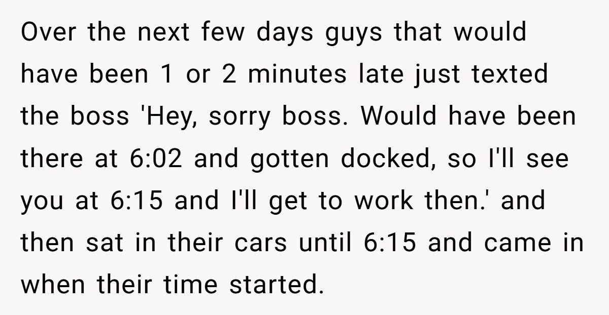Boss Docks 15 Minutes For Being 1 Minute Late, Then Gets Mad When Worker Refuses Free Labor
