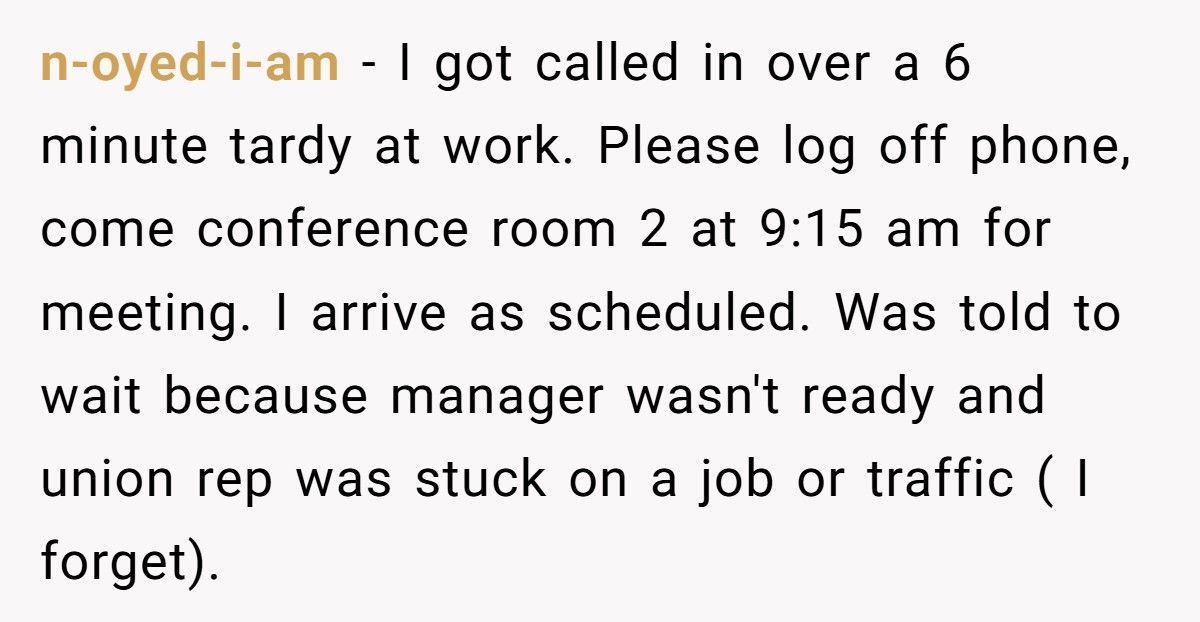 Boss Docks 15 Minutes For Being 1 Minute Late, Then Gets Mad When Worker Refuses Free Labor
