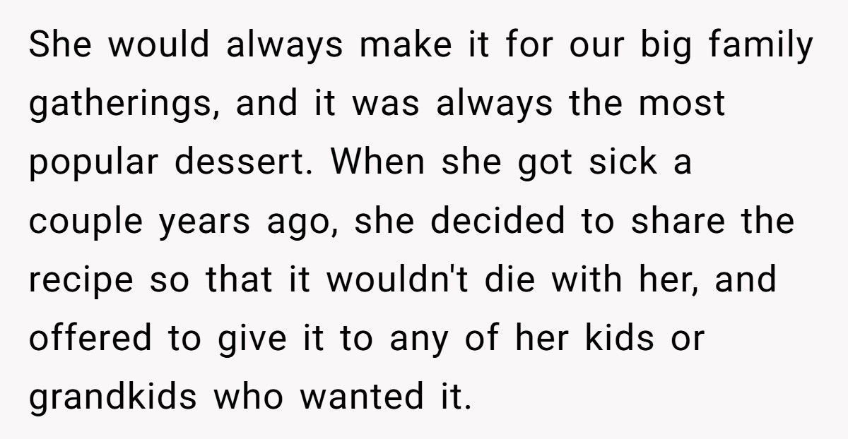 Baker Cousin Calls Them A “Sellout” After They Turns Grandma’s Secret Recipe Into A Business