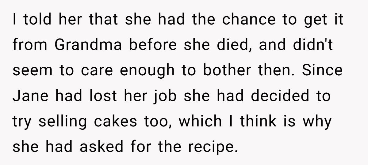 Baker Cousin Calls Them A “Sellout” After They Turns Grandma’s Secret Recipe Into A Business