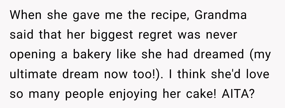 Baker Cousin Calls Them A “Sellout” After They Turns Grandma’s Secret Recipe Into A Business