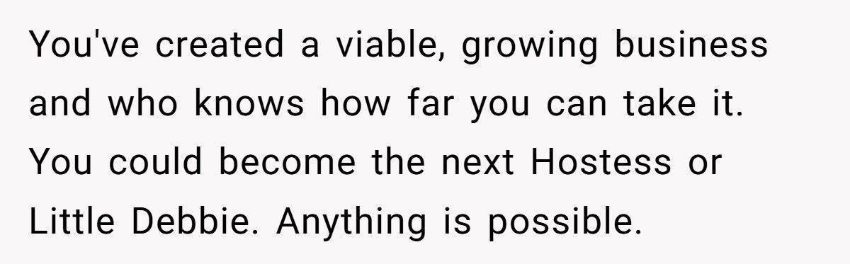 Baker Cousin Calls Them A “Sellout” After They Turns Grandma’s Secret Recipe Into A Business