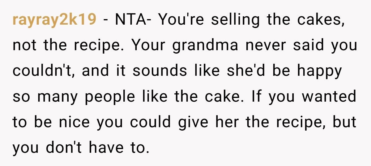 Baker Cousin Calls Them A “Sellout” After They Turns Grandma’s Secret Recipe Into A Business