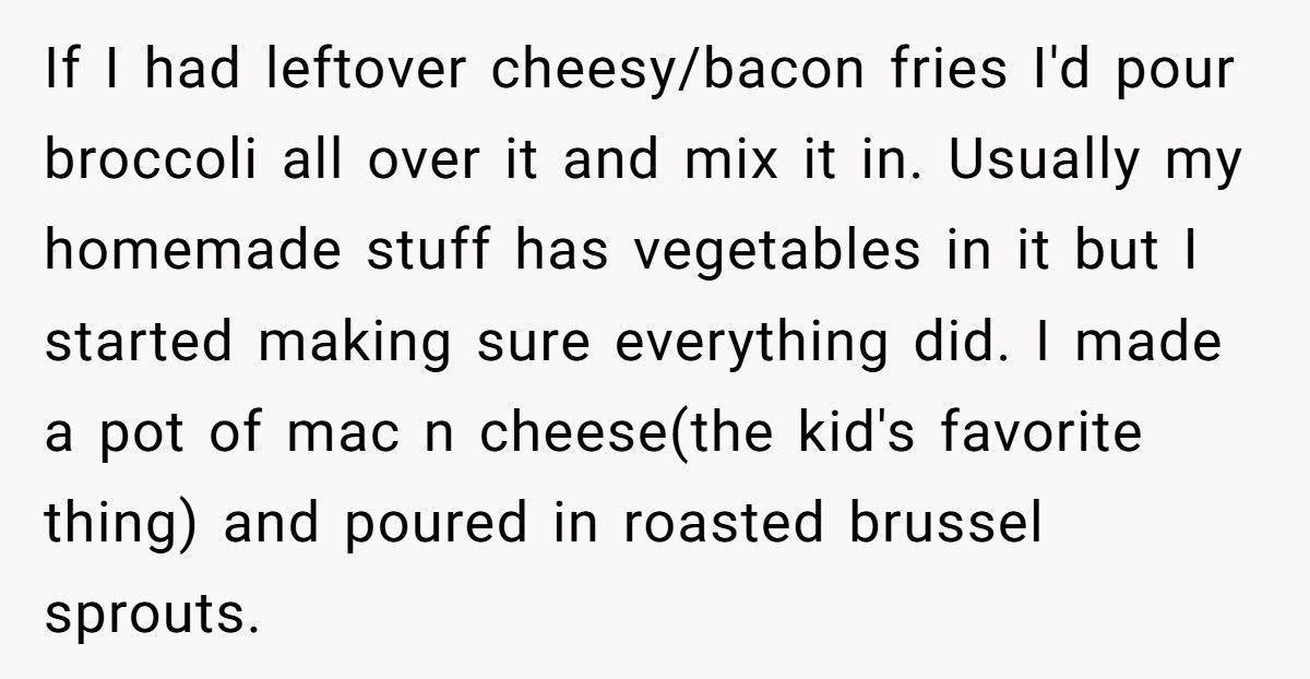 Woman Hides Veggies In Every Meal After Roommate’s Kid Keeps Stealing Her Food