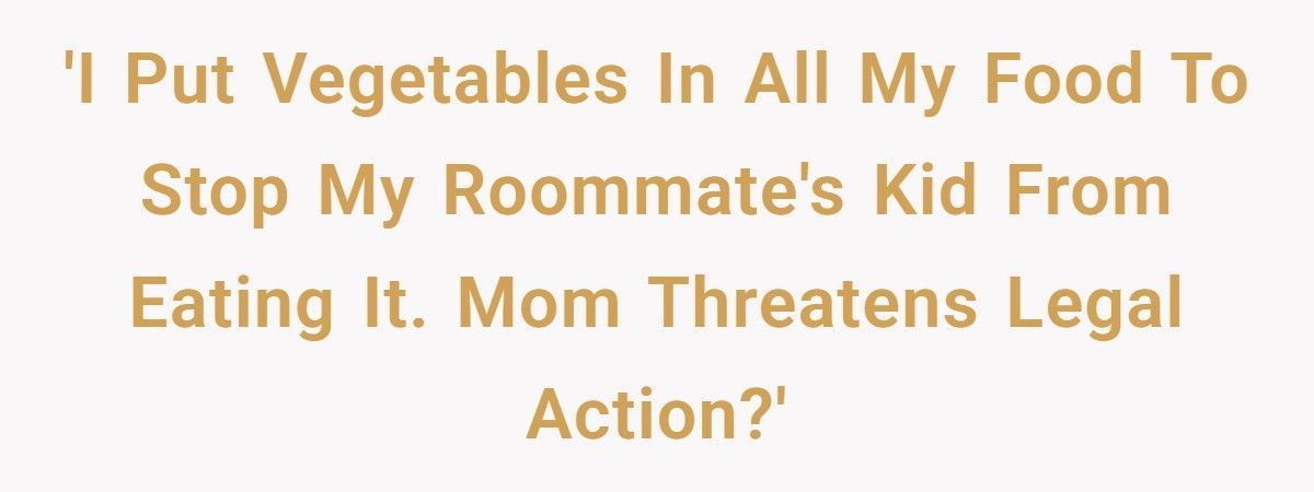 Woman Hides Veggies In Every Meal After Roommate’s Kid Keeps Stealing Her Food