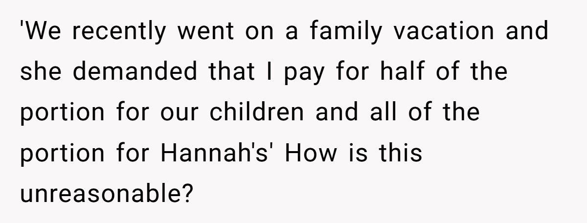 Man Demands His Wife Pay “Fair Share” While She’s Already Covering Most Of Their Kids’ Expenses