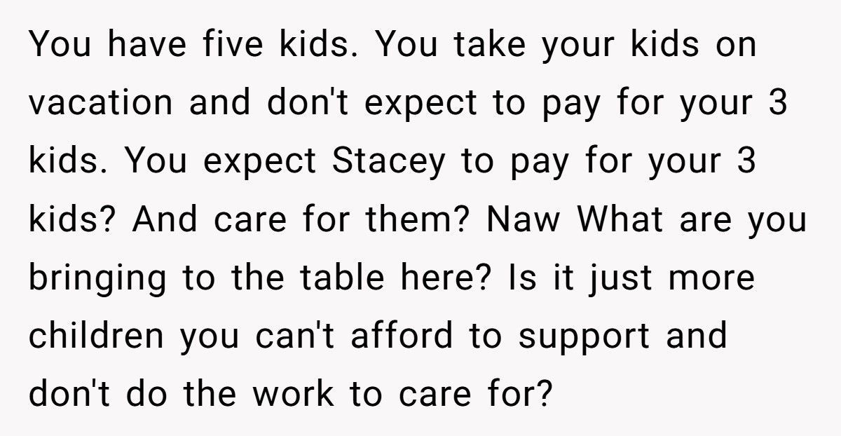 Man Demands His Wife Pay “Fair Share” While She’s Already Covering Most Of Their Kids’ Expenses