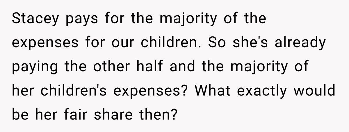 Man Demands His Wife Pay “Fair Share” While She’s Already Covering Most Of Their Kids’ Expenses