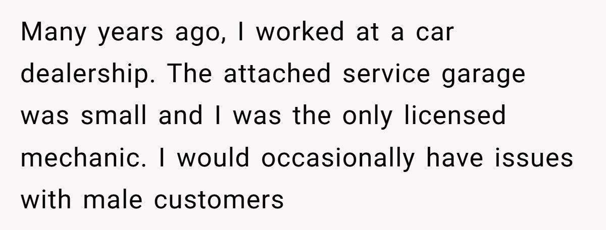 Customer Refuses Female Mechanic, Ends Up Waiting Two Hours For Nothing