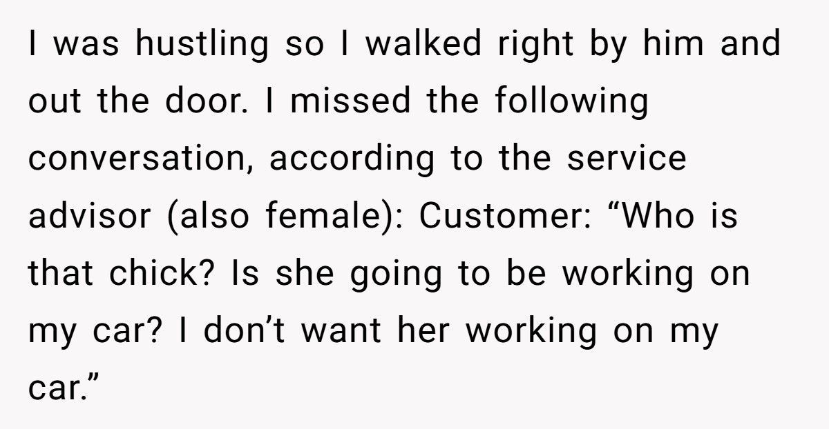 Customer Refuses Female Mechanic, Ends Up Waiting Two Hours For Nothing