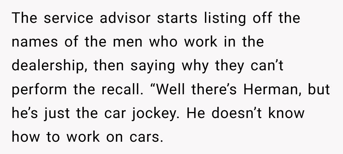 Customer Refuses Female Mechanic, Ends Up Waiting Two Hours For Nothing