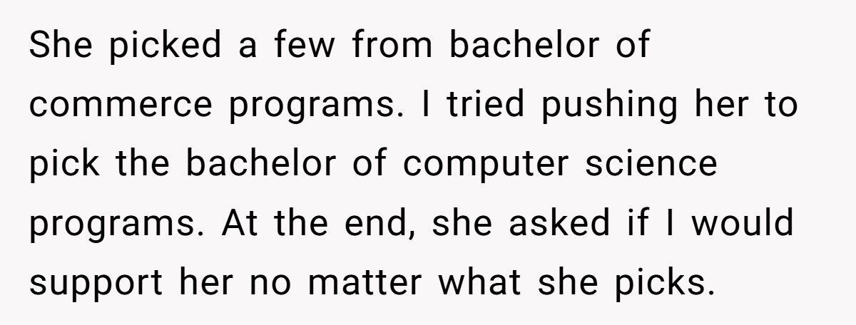 Dad Tries To Force Daughter Into Tech Career, She Explodes And Calls Him Out