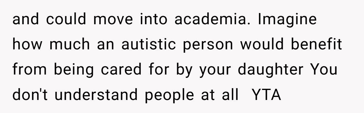 Dad Tries To Force Daughter Into Tech Career, She Explodes And Calls Him Out