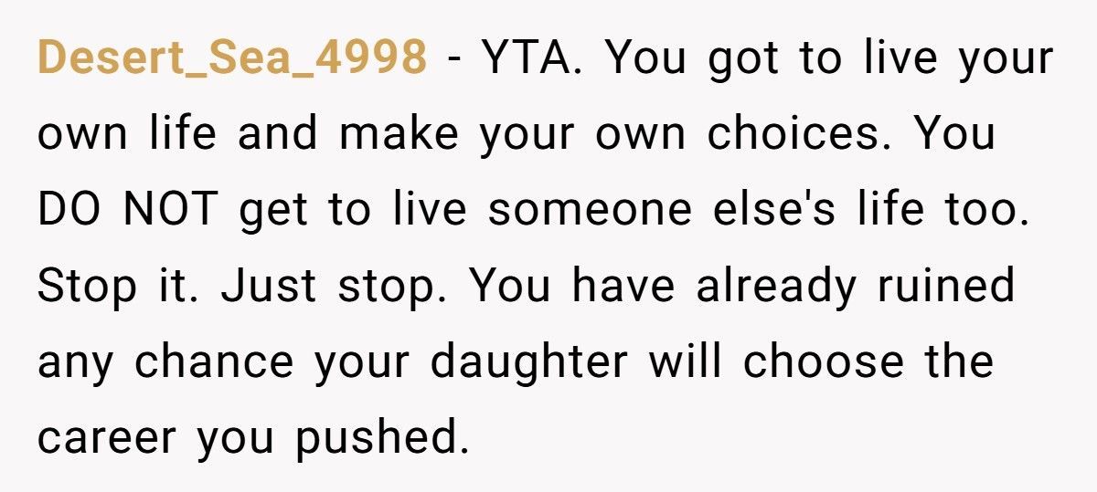 Dad Tries To Force Daughter Into Tech Career, She Explodes And Calls Him Out