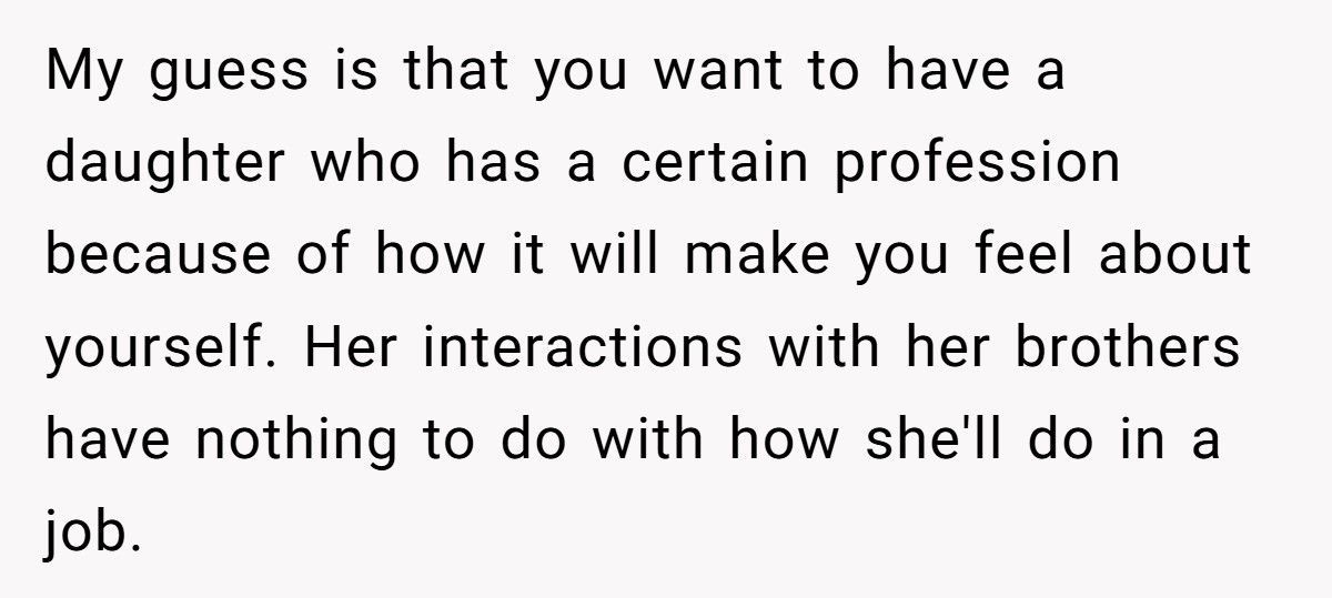 Dad Tries To Force Daughter Into Tech Career, She Explodes And Calls Him Out