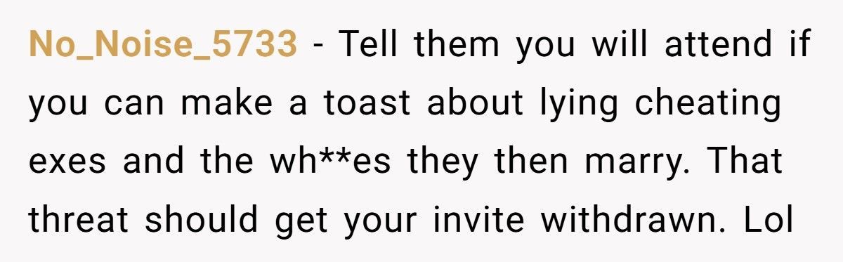 Woman Refuses To Attend Cousin’s Wedding After Cousin Marries The Ex Who Cheated With Her