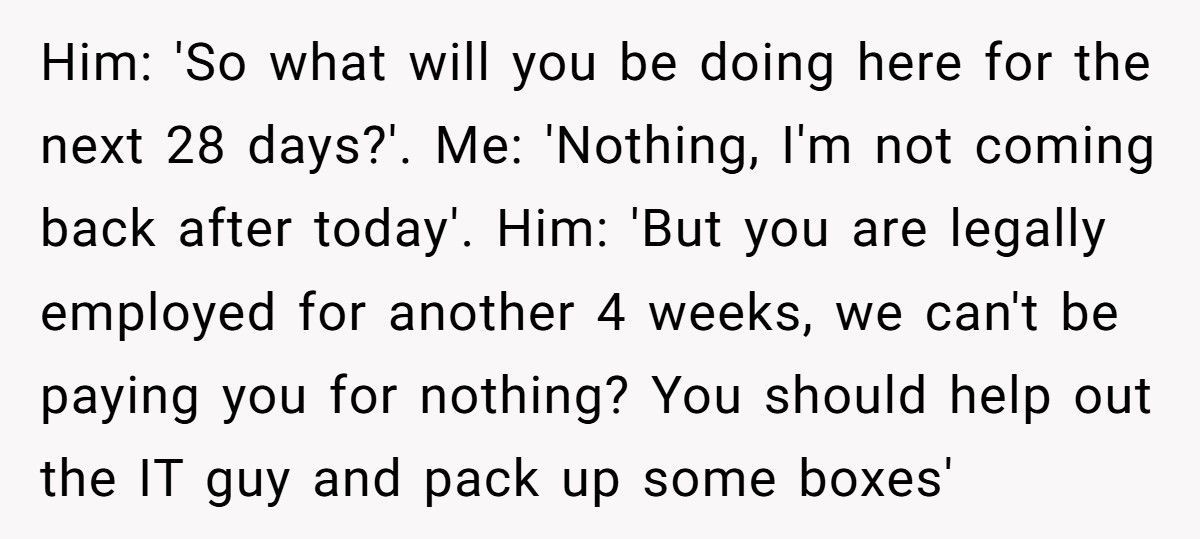 Company Forgot To Fire Him, So He Got Paid A Month To Do Nothing