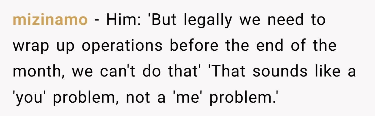 Company Forgot To Fire Him, So He Got Paid A Month To Do Nothing