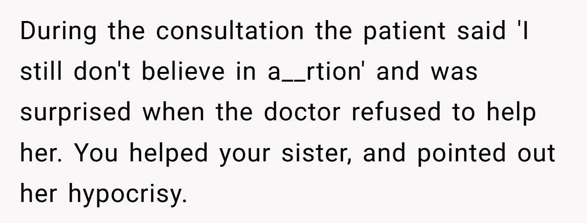 Evangelical Sister Calls Abortion Murder, Then Secretly Books One For Herself