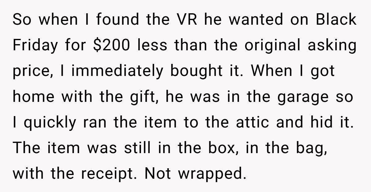 Wife Wonders If She Should Return Husband’s Dream Gift After He Snooped And Stole It