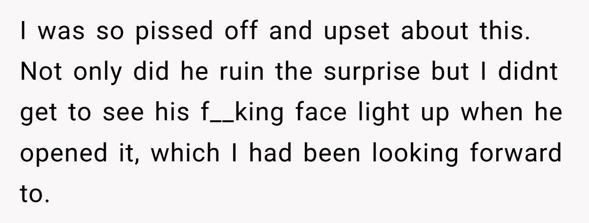 Wife Wonders If She Should Return Husband’s Dream Gift After He Snooped And Stole It