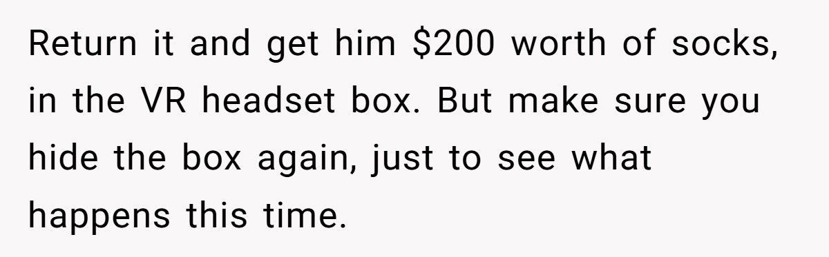 Wife Wonders If She Should Return Husband’s Dream Gift After He Snooped And Stole It