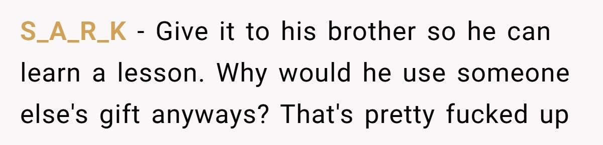 Wife Wonders If She Should Return Husband’s Dream Gift After He Snooped And Stole It