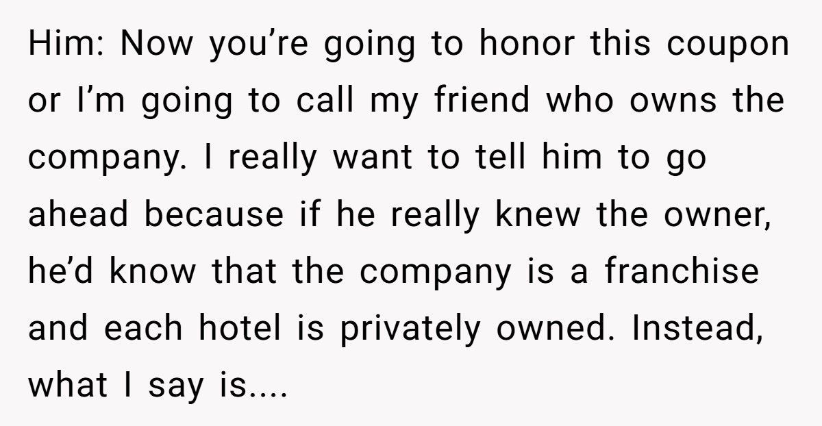 Guest Insists On Using Expired Coupon, Clerk Happily Complies