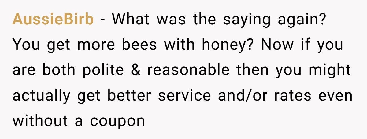 Guest Insists On Using Expired Coupon, Clerk Happily Complies
