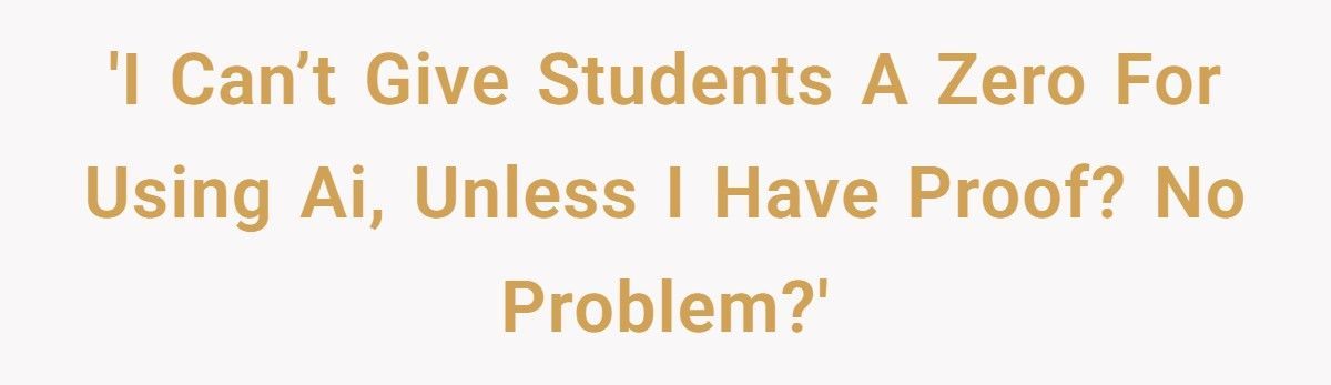 Teacher Outsmarts Students Using ChatGPT With One Tiny Instruction Trick