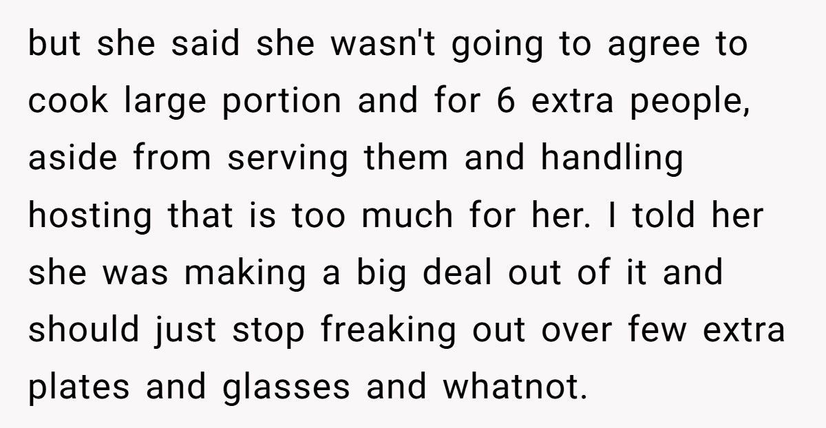 Man Tells Stay-At-Home Wife She Must Cook for His Friends Anytime He Invites Them Over