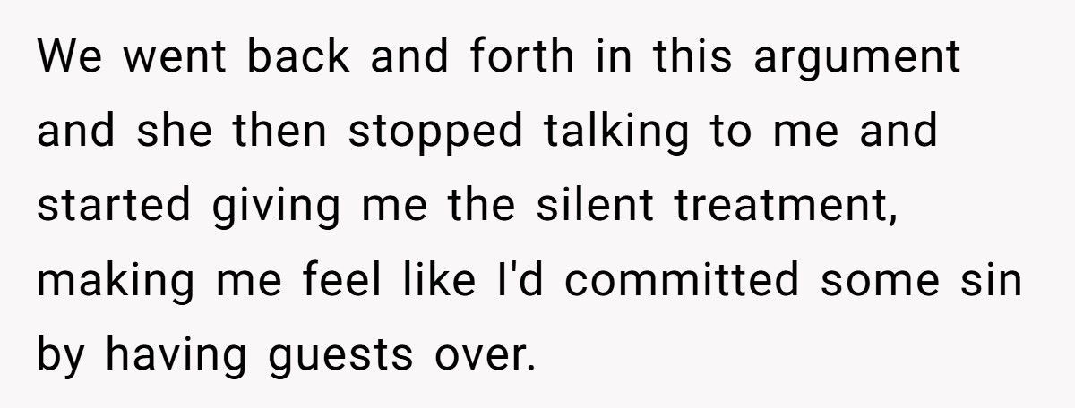 Man Tells Stay-At-Home Wife She Must Cook for His Friends Anytime He Invites Them Over