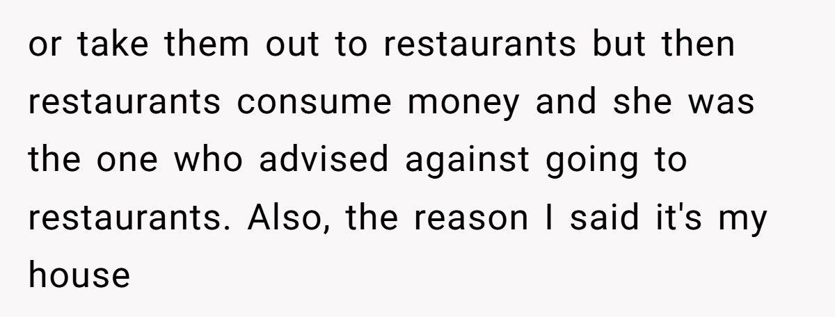 Man Tells Stay-At-Home Wife She Must Cook for His Friends Anytime He Invites Them Over