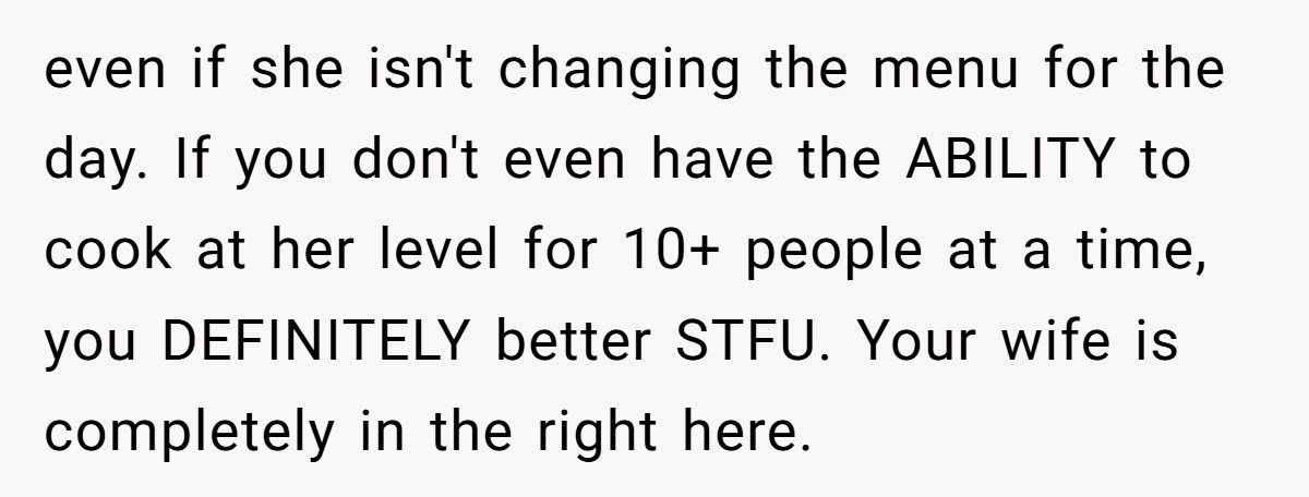 Man Tells Stay-At-Home Wife She Must Cook for His Friends Anytime He Invites Them Over