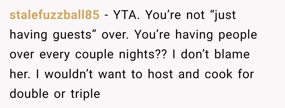 Man Tells Stay-At-Home Wife She Must Cook for His Friends Anytime He Invites Them Over