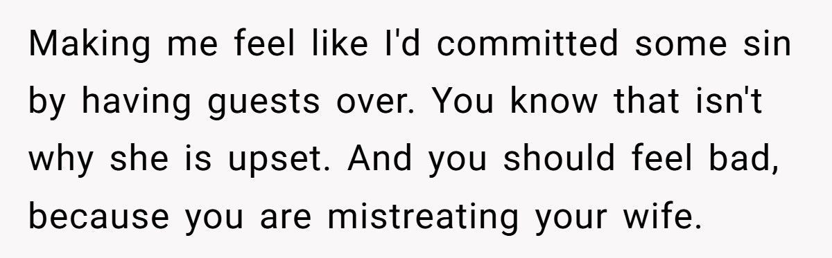 Man Tells Stay-At-Home Wife She Must Cook for His Friends Anytime He Invites Them Over