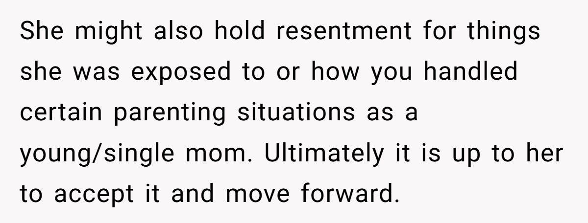 Mom Apologized Once For Raising Daughter In Poverty, Now Daughter Won’t Let It Go