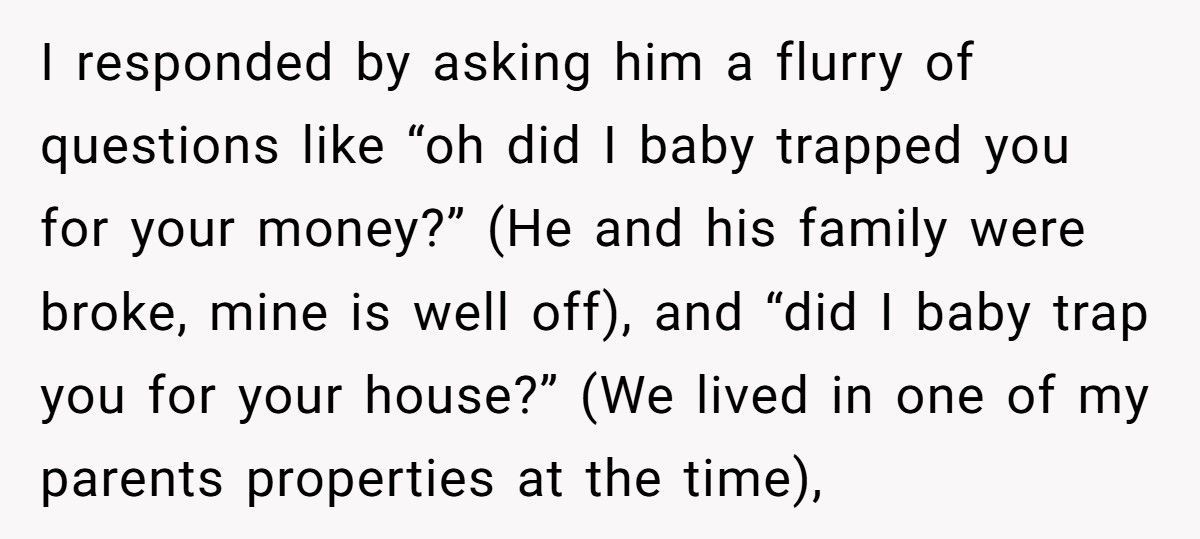 Wife Embarrassed Her Husband At Dinner After He Said She Baby Trapped Him