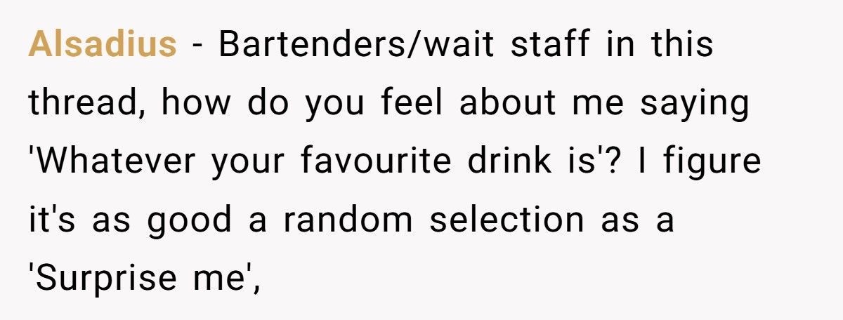 Bartender Serves Water To “Surprise Me” Customers, Nobody Saw That Coming