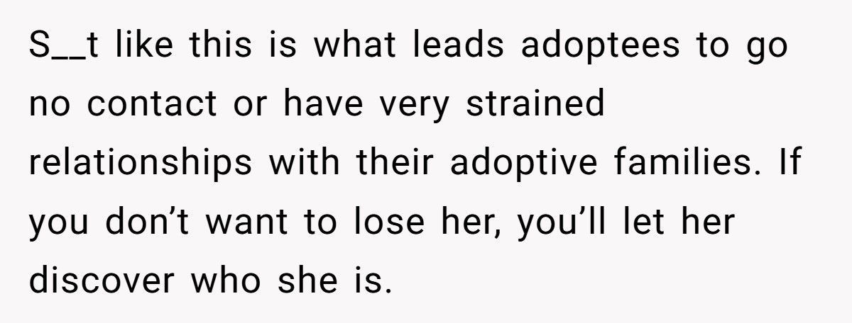 Adoptive Mom Refuses Daughter Contact With Bio Parents, Now The 9-Year-Old Calls Her Selfish Adoptive Mom Refuses Daughter Contact With Bio Parents, Now The 9-Year-Old Calls Her Selfish