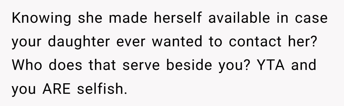Adoptive Mom Refuses Daughter Contact With Bio Parents, Now The 9-Year-Old Calls Her Selfish Adoptive Mom Refuses Daughter Contact With Bio Parents, Now The 9-Year-Old Calls Her Selfish