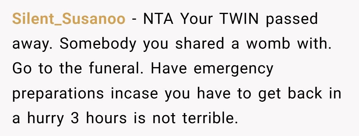 Man Tells Pregnant Wife He Won’t Skip His Twin’s Funeral Even If She Goes Into Labor