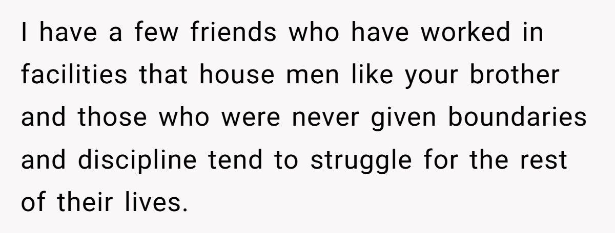Woman Snaps After Parents Dump Autistic Brother On Her Doorstep For A Month
