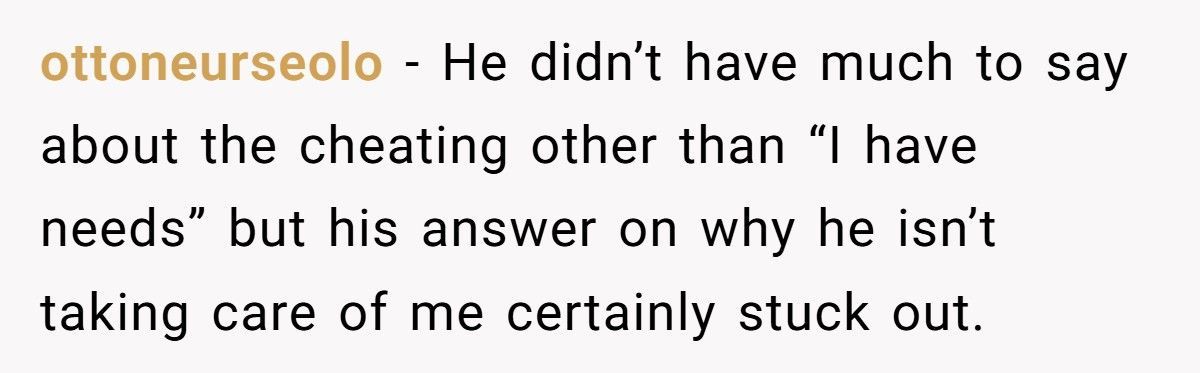 Husband Cheats While Wife Battles Cancer, Then Claims Caring For Her Was Never His Job