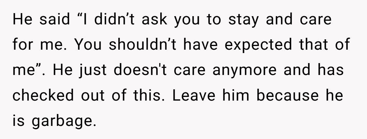 Husband Cheats While Wife Battles Cancer, Then Claims Caring For Her Was Never His Job