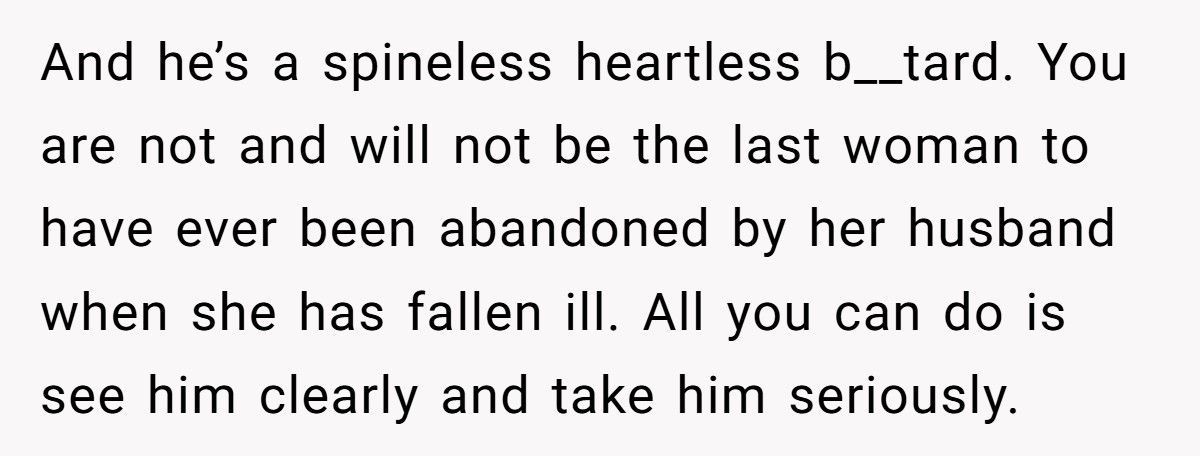 Husband Cheats While Wife Battles Cancer, Then Claims Caring For Her Was Never His Job