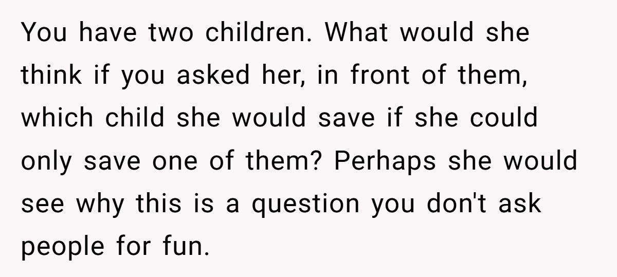She Asked Who He’d Save, Kids Or Wife—He Picked Wrong And Regrets Everything